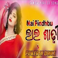 Nai Pindhbu Lal Sadhi - Sambalpuri Dj Mix Song